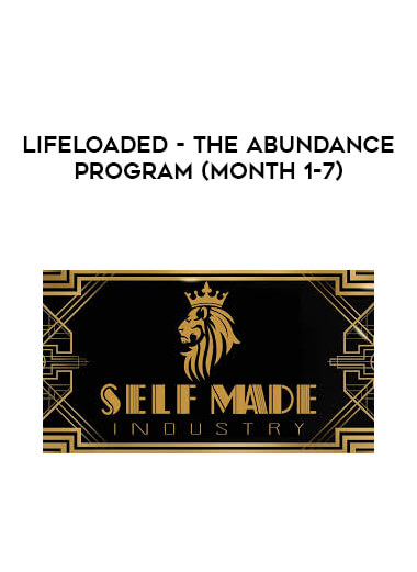 LifeLoaded - The Abundance Program (Month 1-7) digital download