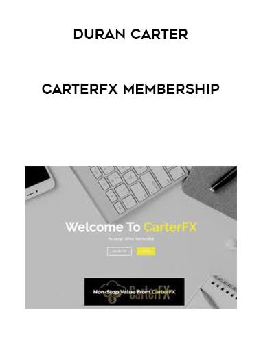 Duran Carter - CarterFX Membership digital download