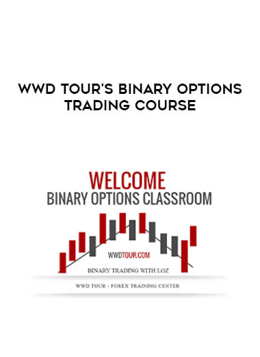 WWD Tour's Binary Options Trading Course digital download