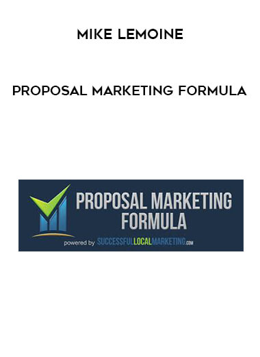 Mike Lemoine - Proposal Marketing Formula digital download