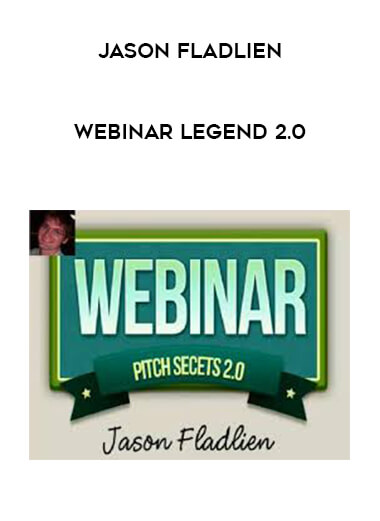 Jason Fladlien - Webinar Legend 2.0 digital download