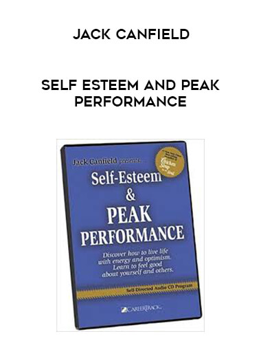 Jack Canfield - Self Esteem And Peak Performance digital download