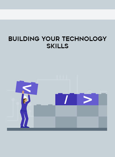 Building Your Technology Skills digital download