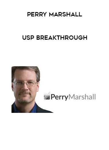 Perry Marshall - USP Breakthrough digital download