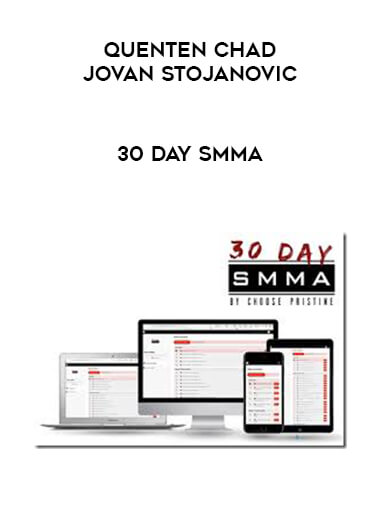 Quenten Chad and Jovan Stojanovic - 30 Day SMMA digital download