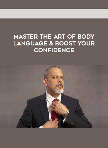 Master The Art of Body Language & Boost Your Confidence digital download