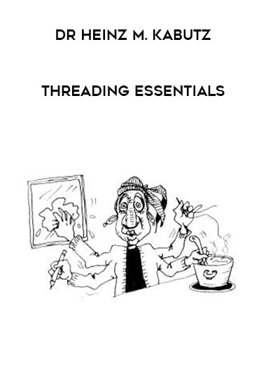 Dr Heinz M. Kabutz - Threading Essentials digital download