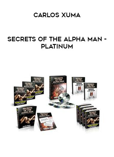 Carlos Xuma - Secrets of the Alpha Man - Platinum digital download