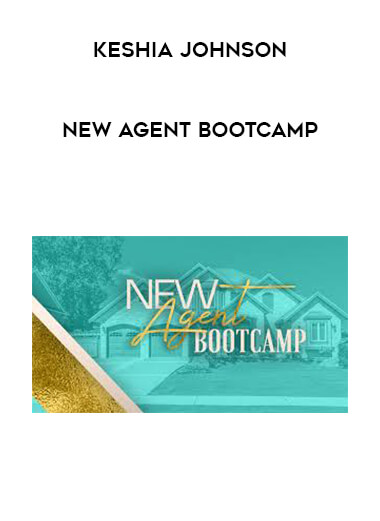 Keshia Johnson - New Agent Bootcamp digital download