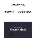 Aaron Ward - Instagram Masterminds digital download