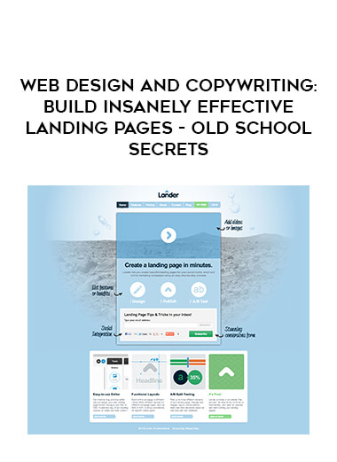 Web Design and Copywriting: Build Insanely Effective Landing Pages - Old School Secrets digital download
