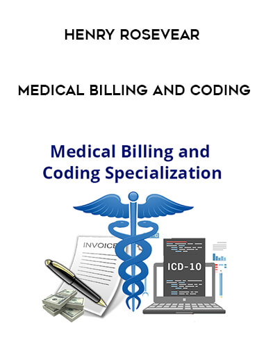 Henry Rosevear - Medical Billing and Coding digital download