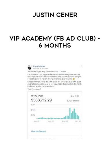 Justin Cener - VIP Academy (FB Ad Club) - 6 Months digital download