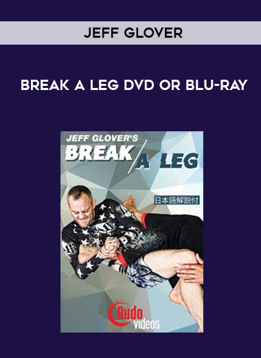 JEFF GLOVER - BREAK A LEG DVD OR BLU-RAY digital download