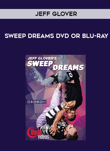 JEFF GLOVER - SWEEP DREAMS DVD OR BLU-RAY digital download