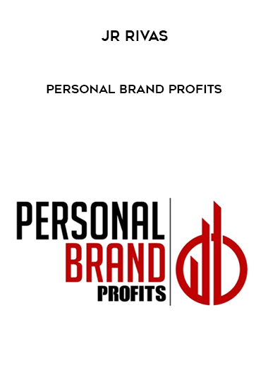 JR Rivas – Personal Brand Profits digital download