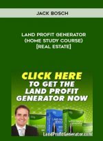 Jack Bosch – Land Profit Generator (Home Study Course) [Real Estate] digital download