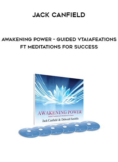 Jack Canfield - Awakening Power - Guided Vtaiafeations ft Meditations for Success digital download