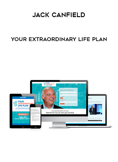 Jack Canfield - Your Extraordinary Life Plan digital download