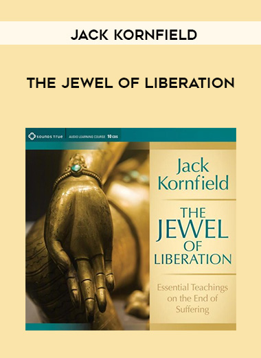 Jack Kornfield - THE JEWEL OF LIBERATION digital download
