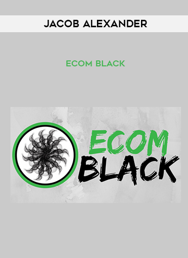 Jacob Alexander – Ecom Black digital download