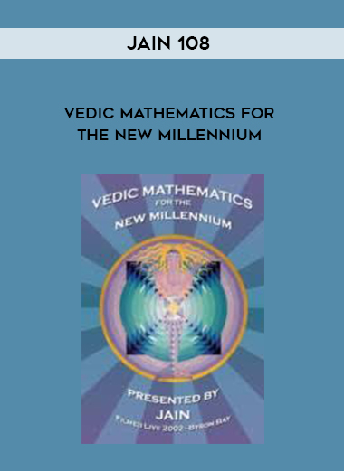 Jain 108 - Vedic Mathematics For the New Millennium digital download