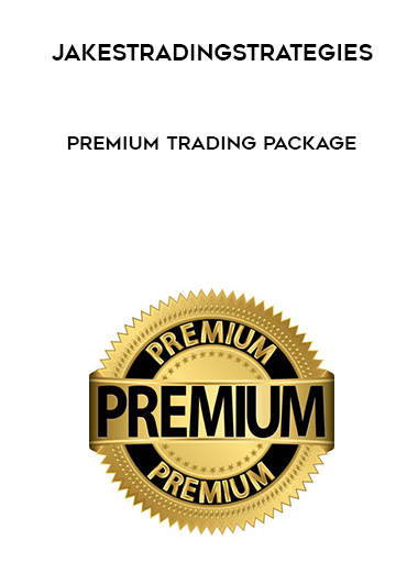JakesTradingStrategies – Premium Trading Package digital download