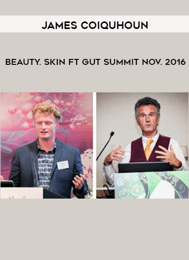 James Coiquhoun - Beauty. Skin ft Gut Summit Nov. 2016 digital download
