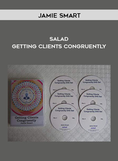 Jamie Smart - Salad - Getting Clients Congruently digital download