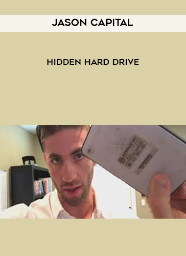 Jason Capital - Hidden Hard Drive digital download