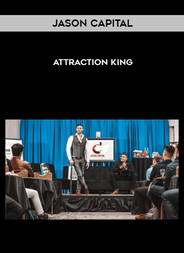 Jason Capital – Attraction King digital download