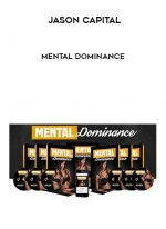 Jason Capital – Mental Dominance digital download