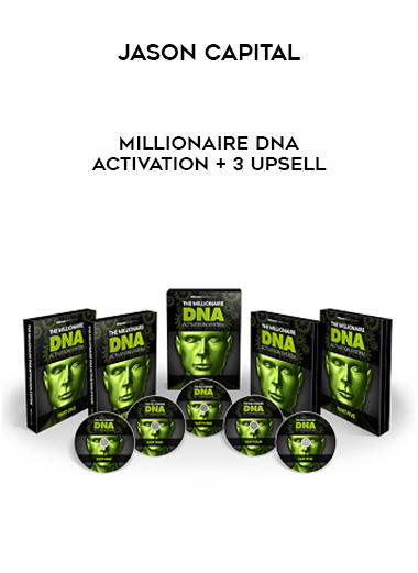 Jason Capital – Millionaire DNA Activation + 3 Upsell digital download