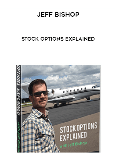 Jeff Bishop – Stock Options Explained digital download