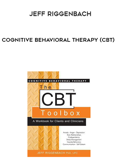 Jeff Riggenbach – Cognitive Behavioral Therapy (CBT) digital download