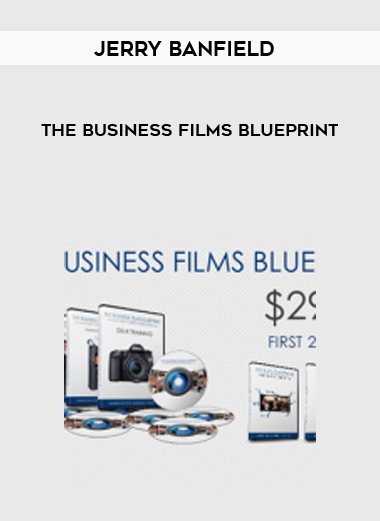 Jerry Banfield – The Business Films Blueprint digital download