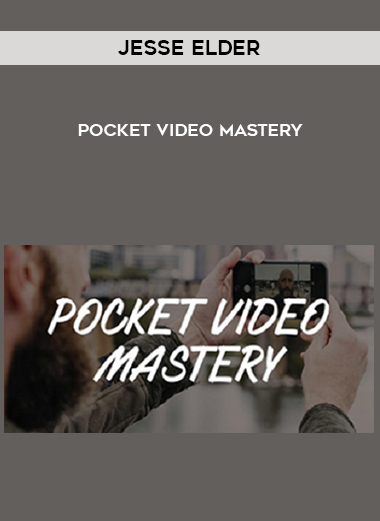 Jesse Elder – Pocket Video Mastery digital download