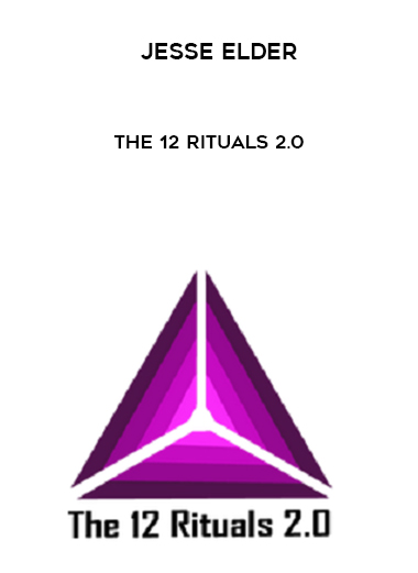 Jesse Elder – The 12 Rituals 2.0 digital download