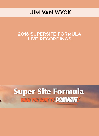 Jim Van Wyck – 2016 SuperSite Formula Live Recordings digital download