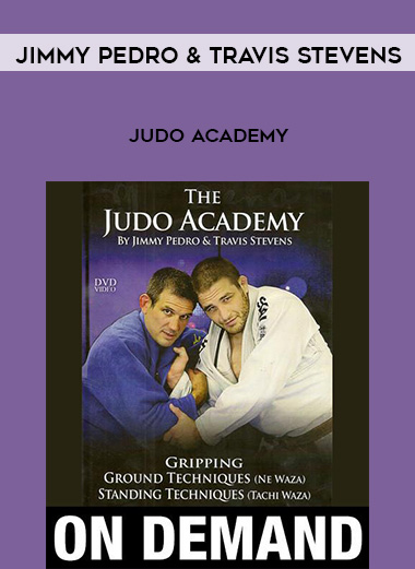Jimmy Pedro & Travis Stevens - Judo Academy digital download