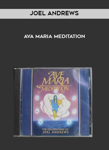 Joel Andrews-Ava Maria Meditation digital download