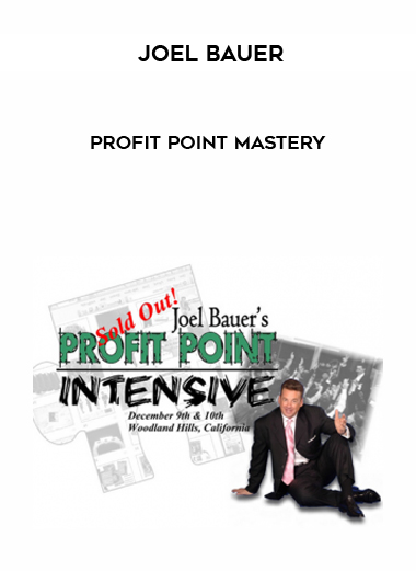Joel Bauer – Profit Point Mastery digital download