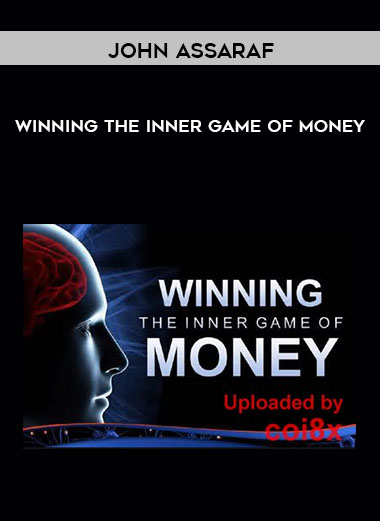 John Assaraf - Winning The Inner Game of Money digital download