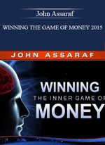 John Assaraf – Winning the Game of Money 2015 digital download