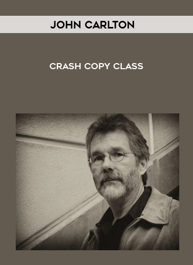 John Carlton – CRASH Copy Class digital download