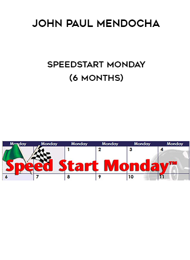 John Paul Mendocha – SpeedStart Monday (6 Months) digital download