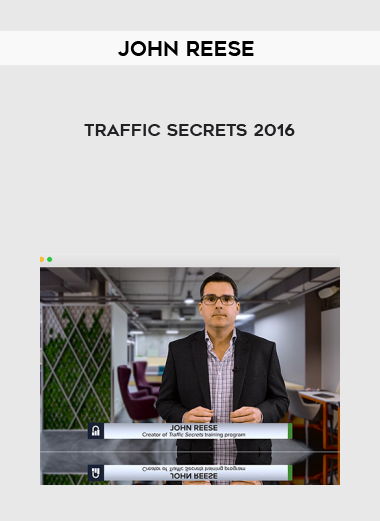 John Reese – Traffic Secrets 2016 digital download