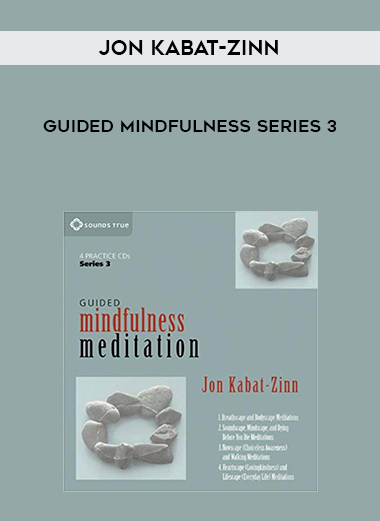 Jon Kabat-Zinn - Guided Mindfulness Series 3 digital download