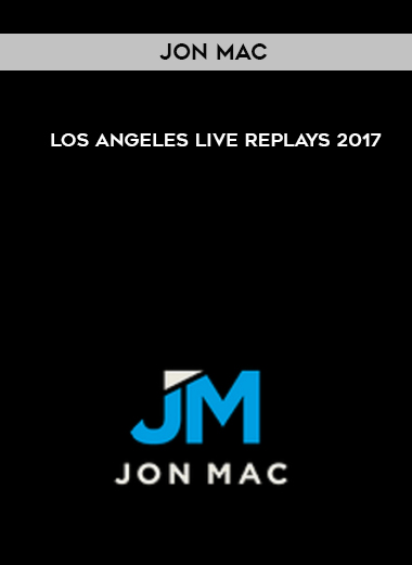 Jon Mac – Los Angeles Live Replays 2017 digital download