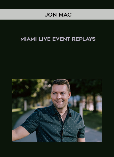 Jon Mac – MIAMI LIVE Event Replays digital download